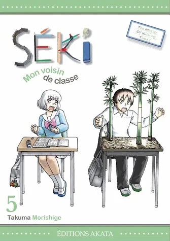 Seki, Mon Voisin De Classe T05