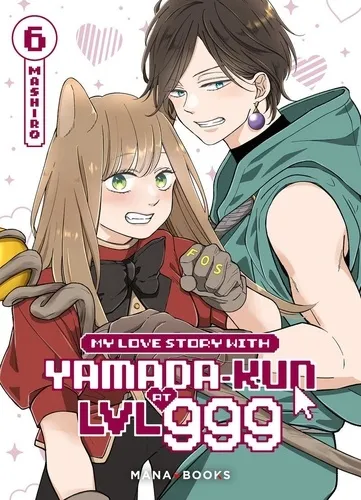 My Love Story With Yamada-kun At Lvl 999 T06