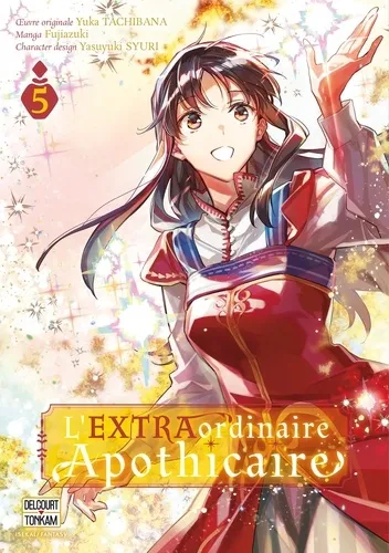 L'extraordinaire Apothicaire T05