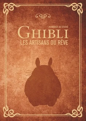 Hommage Ghibli Les Artisans Du Reve