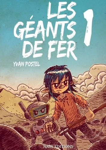 Les Géants de Fer T1