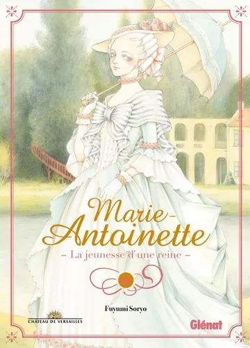 Marie-antoinette, La Jeunesse D'une Reine