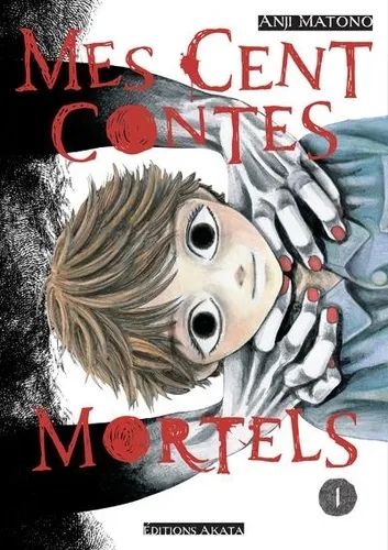 Mes Cents Contes Mortels T01