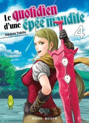 Le Quotidien D'une Epee Maudite T04