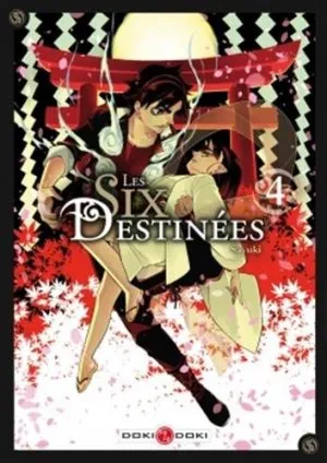 Les six destinées T4