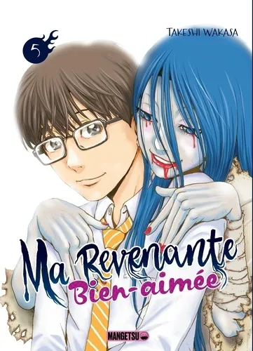 Ma Revenante Bien-aimee T05