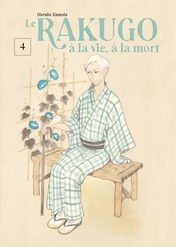 Le Rakugo, A La Vie, A La Mort - Vol.4
