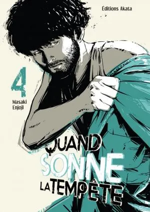 Quand Sonne La Tempete T04