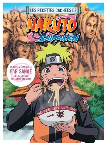 Les Recettes Cachees De Naruto Shippuden