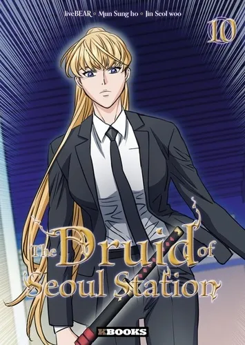 The Druid Of Seoul Station T10