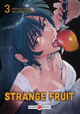 Strange fruit T3