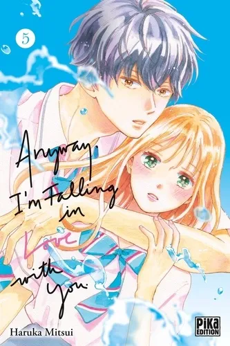 Anyway, I'm Falling In Love With You T05 Anyway, I'm Falling In Love With You T05