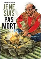 Je ne suis pas mort T1