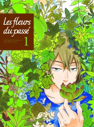 Les Fleurs du Passé T1