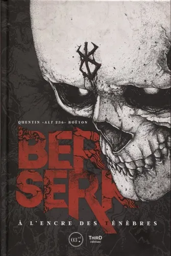 Berserk A L'encre Des Tenebres