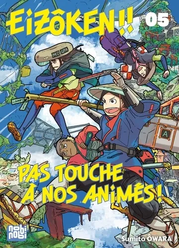 Eizôken !! Pas Touche À Nos Animés ! T05