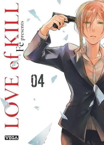 Love Of Kill T04 Love Of Kill T04