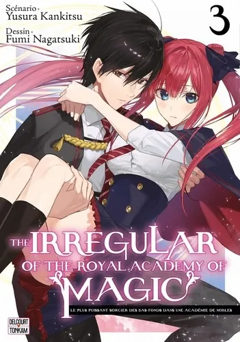 The Irregular Of The Royal Academy Of Magic T03 - Vol03