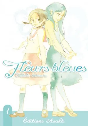 Fleurs Bleues T1