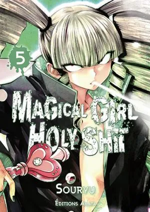 Magical Girl Holy Shit T05