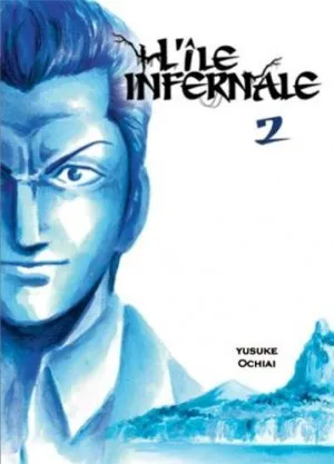 L'ile Infernale T02