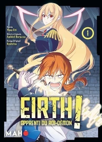 Eirth, Apprenti Du Roi Démon T01 Eirth, Apprenti Du Roi Démon T01