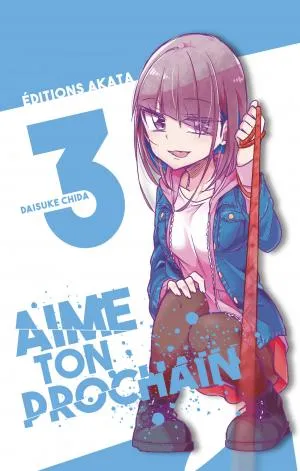 Aime Ton Prochain T03