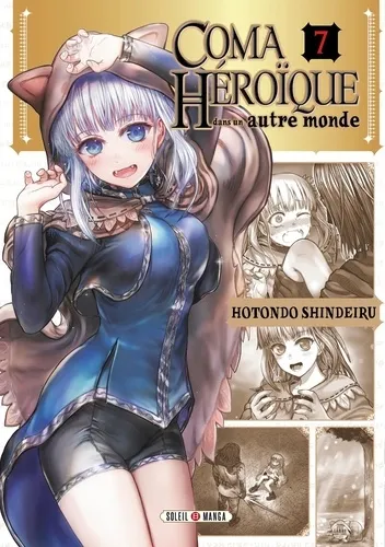 Coma Heroique Dans Un Autre Monde T07