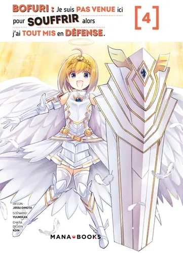 Bofuri : Je Suis Pas Venue Ici Pour Souffrir T04