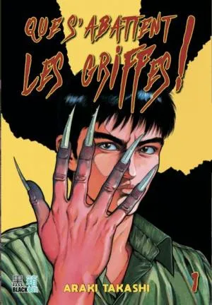Que s'abattent les griffes ! T1