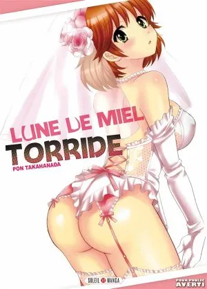 Lune de miel torride T1 Lune de miel torride T1