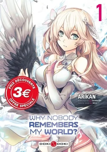 Why Nobody Remembers My World? T01 (prix Reduit) Why Nobody Remembers My World? T01 (prix Reduit)