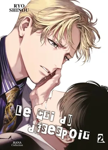 Le Cri Du Desespoir T02