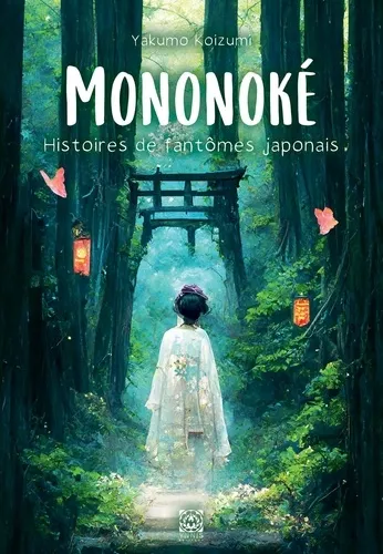 Mononoke, Histoires De Fantomes Japonais