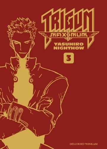 Trigun Maximum Perfect Édition T03