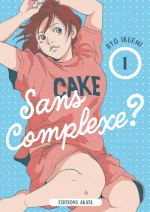 Sans Complexe ? T01