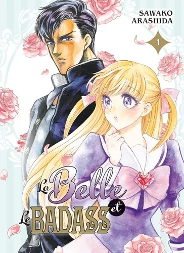 La Belle Et Le Badass T01 La Belle Et Le Badass T01