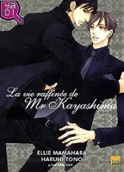 La vie raffinée de Mr Kayashima T1