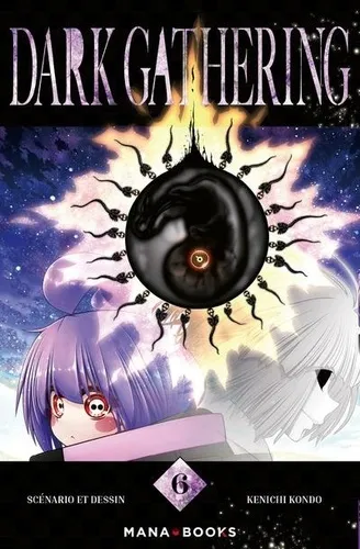 Dark Gathering T06 Dark Gathering T06