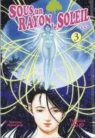 Sous un Rayon de Soleil T3