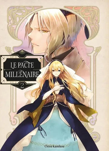 Le Pacte Millenaire T02
