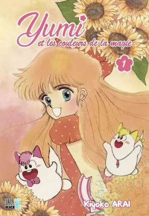 Yumi et les couleurs de la magie T1