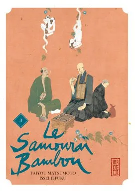 Le Samourai Bambou T03