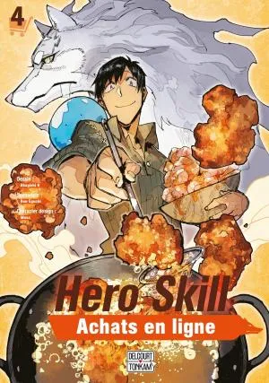 Hero Skill : Achats En Ligne T04 Hero Skill : Achats En Ligne T04
