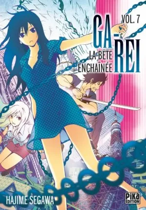 Ga-rei - La bête enchainée T7
