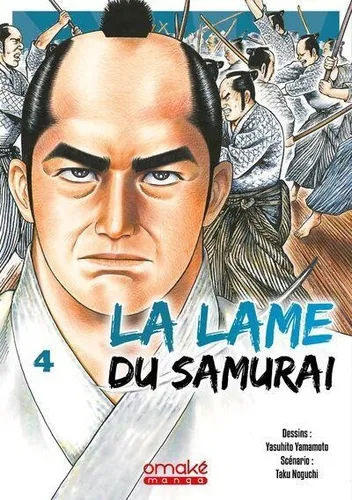La Lame Du Samurai T04