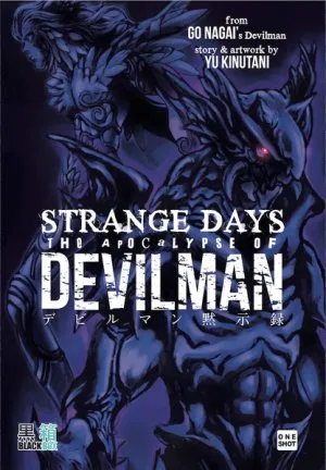 Strange Days - The Apocalypse of Devilman T1 Strange Days - The Apocalypse of Devilman T1