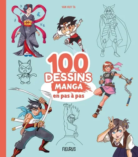 100 Dessins Manga En Pas A Pas 100 Dessins Manga En Pas A Pas