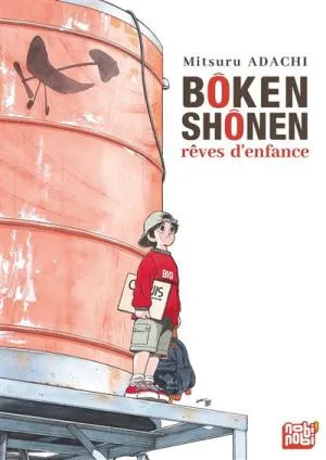 Boken Shonen : Reves D'enfance