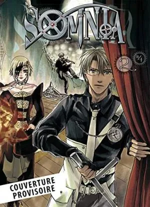 Somnia Les Faiseurs De Reves T02